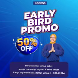 Promo Early bird 50 persen Kampung Inggris ACCESS English School