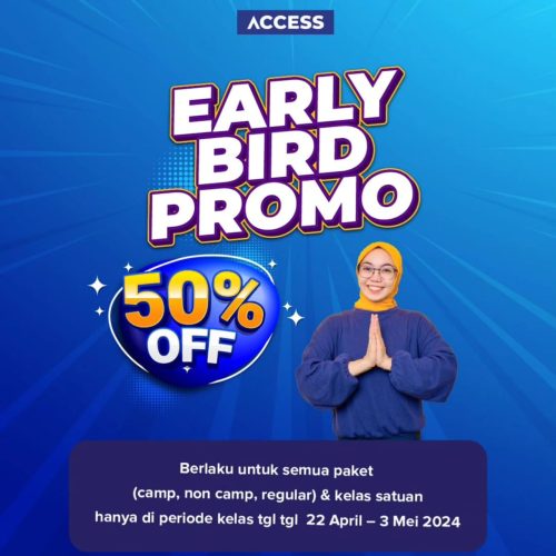 Promo Early bird 50 persen Kampung Inggris ACCESS English School