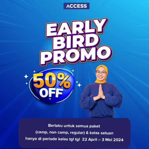 Promo Early bird 50 persen Kampung Inggris ACCESS English School