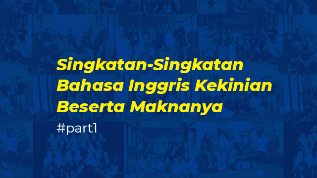 Yuk, Pahami Singkatan Bahasa Inggris Sering Muncul di Sosial Media: Dari POV sampai FYP!